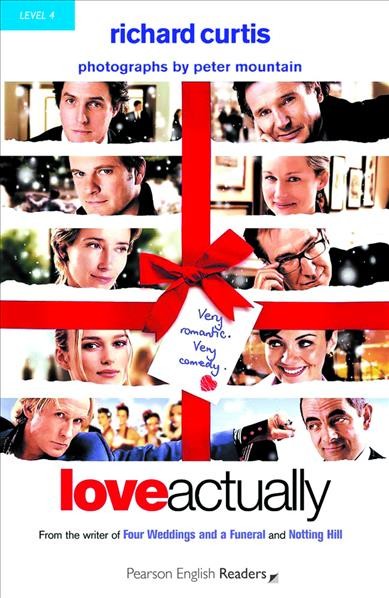 Love actually / Richard Curtis ; retold by Michael Dean.