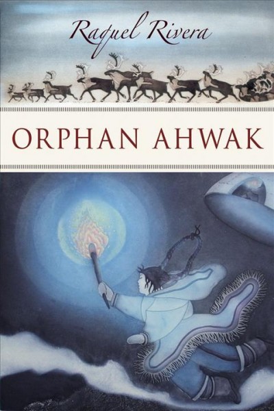 Orphan Ahwak / Raquel Rivera.