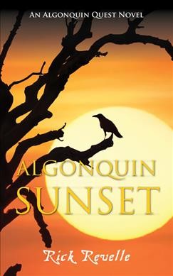 Algonquin sunset / Rick Revelle.