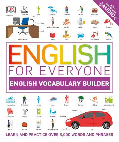 English for everyone : English vocabulary builder / author, Thomas Booth.