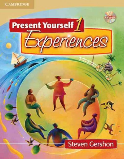 Present yourself. 1 [kit] : experiences / Steven Gershon.