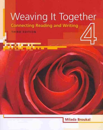 Weaving it together. 4 [kit] : connecting reading and writing.