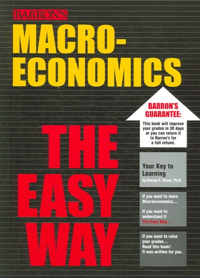 Macroeconomics the easy way / by George E. Kroon.