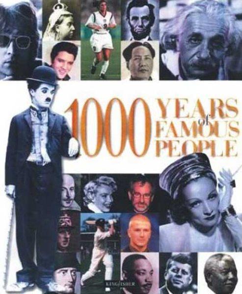 1000 years of famous people.