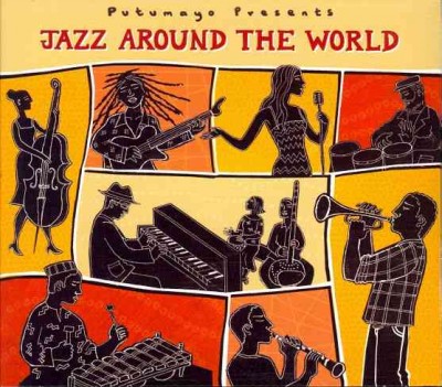 Jazz around the world [sound recording].