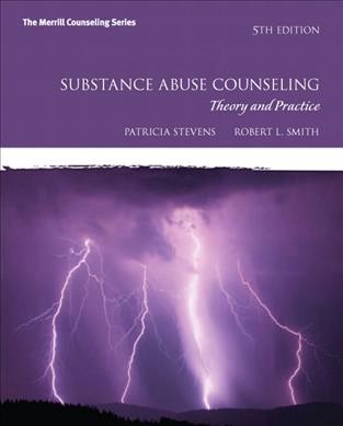 Substance abuse counseling : theory and practice.