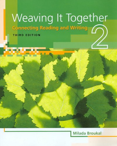 Weaving it together. 2 [kit] : connecting reading and writing.