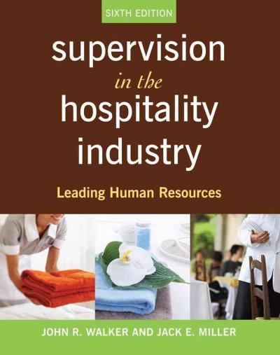 Supervision in the hospitality industry : leading human resources.