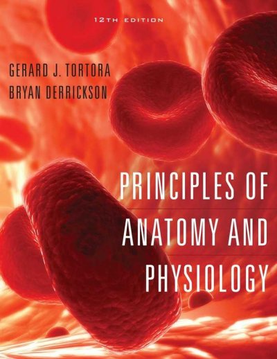 Principles of anatomy and physiology.