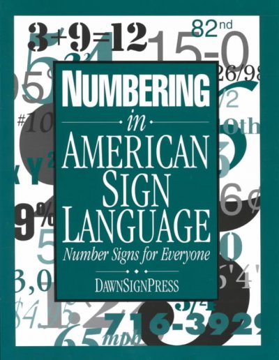 Numbering in American Sign Language : number signs for everyone.
