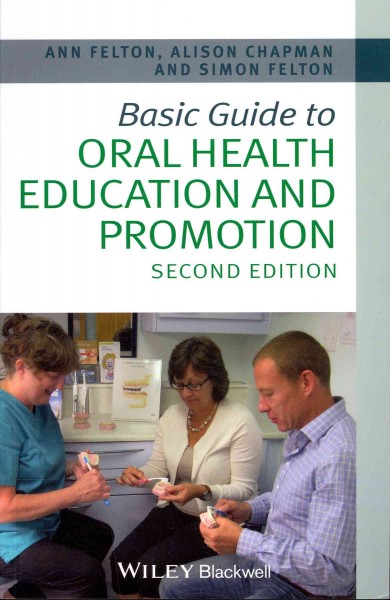 Basic guide to oral health education and promotion.