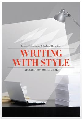 Writing with style : APA style for social work.