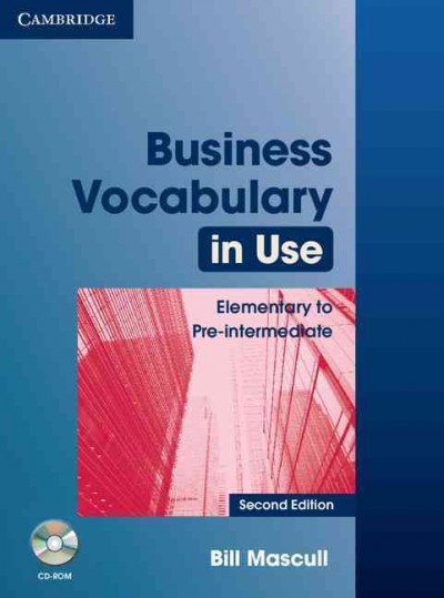 Business vocabulary in use. Elementary to pre-intermediate [kit].