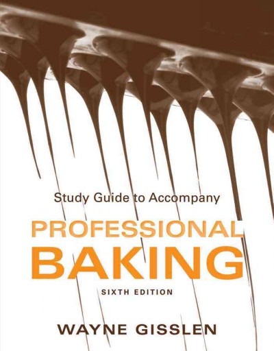 Study guide to accompany professional baking.