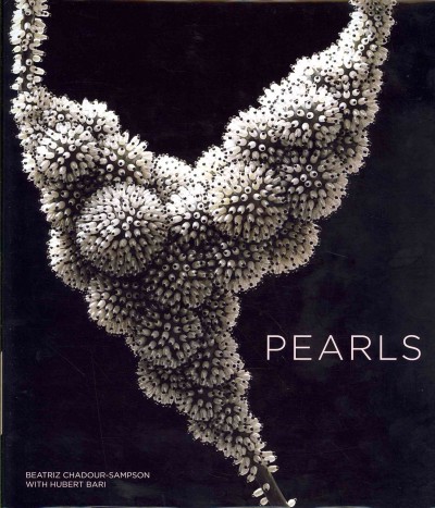 Pearls/ Beatriz Chadour-Sampson with Hubert Bari.