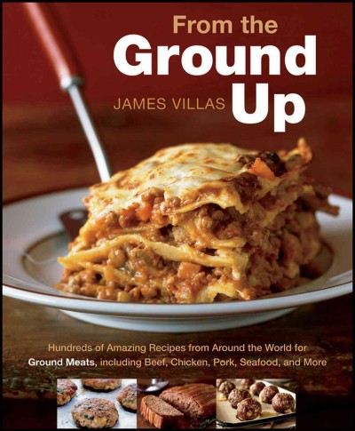 From the ground up / James Villas.