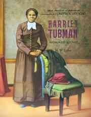 Harriet Tubman / M.W. Taylor ; senior consulting editor, Nathan Irvin Huggins.