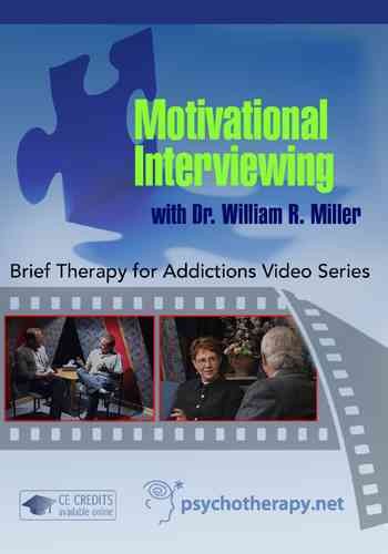 Motivational interviewing [videorecording] / with Dr. William R. Miller ; an Allyn & Bacon presentation ; produced by Governors State University.