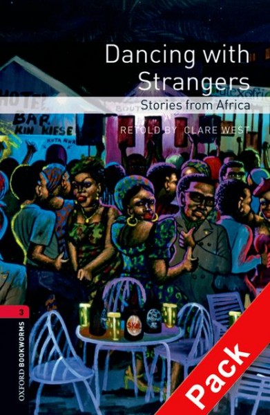 Dancing with strangers : stories from Africa / retold by Clare West.