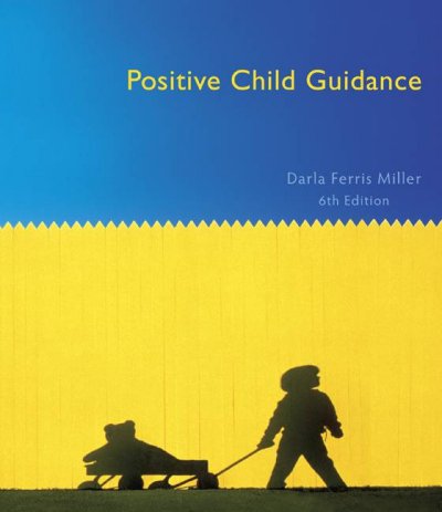 Positive child guidance.
