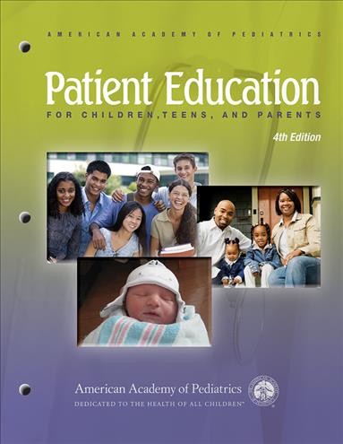 Patient education for children, teens, and parents.