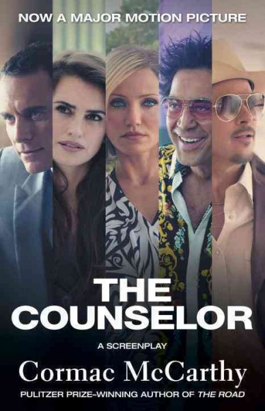 The counselor : a screenplay.