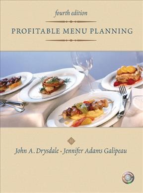 Profitable menu planning / John A. Drysdale, Jennifer Galipeau.