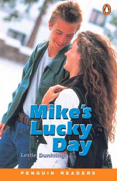 Mike's lucky day / Leslie Dunkling.