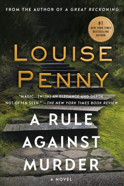 A rule against murder / Louise Penny.