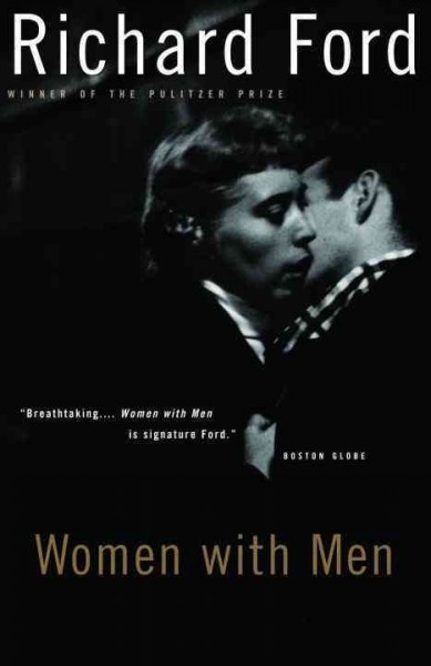 Women with men : three stories / Robert Ford.
