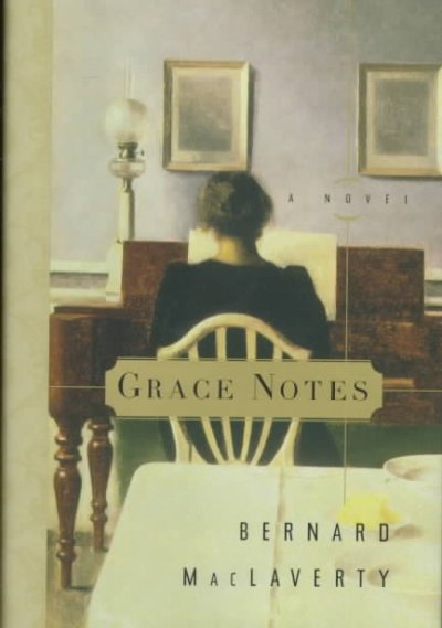 Grace notes / Bernard Mac Laverty.