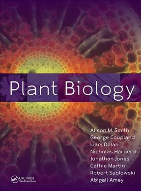 Plant biology / Alison M. Smith ... [et al.].