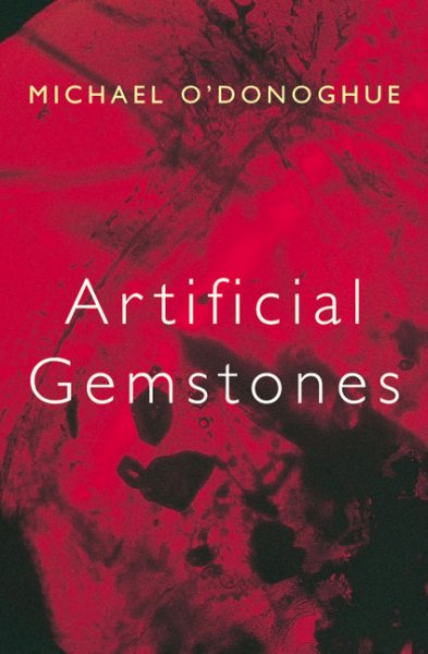Artificial Gemstones / Michael O'Donoghue.