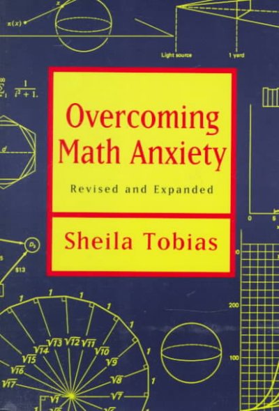 Overcoming math anxiety / Sheila Tobias.