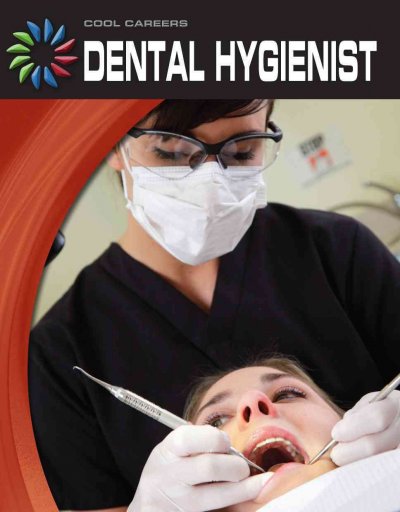 Dental hygienist / Barbara A. Somervill.