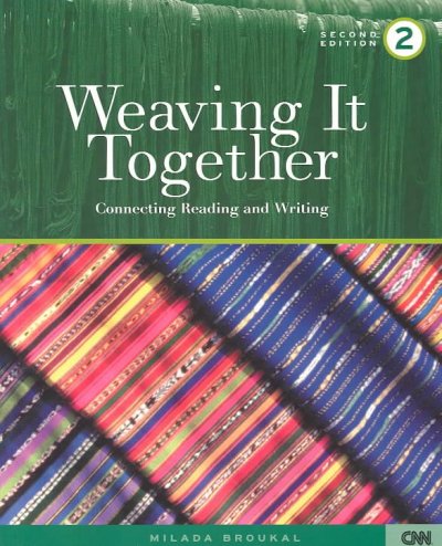 Weaving it together : connecting reading and writing. 2.
