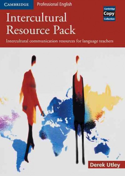 Intercultural resource pack : intercultural communication resources for language teachers / Derek Utley.