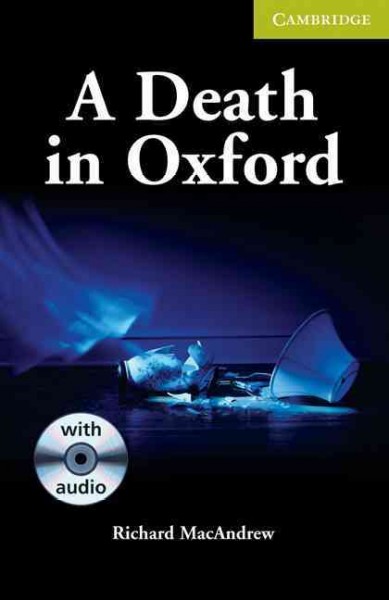 A death in Oxford / Richard, MacAndrew.