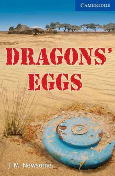 Dragons' eggs / J. M. Newsome.