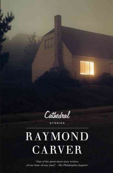 Cathedral : stories / Raymond Carver.