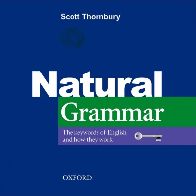Natural grammar / Scott Thornbury.
