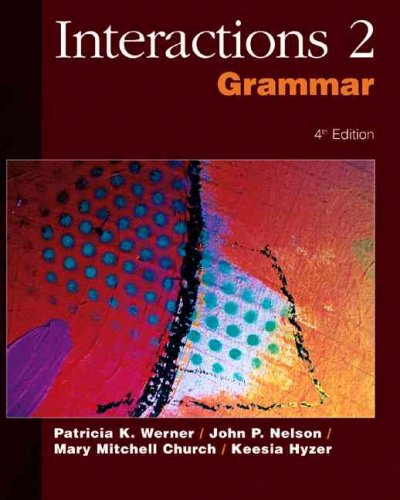 Instructor's manual [for] Interactions 2. Grammar / prepared by Cheryl Pavlik.