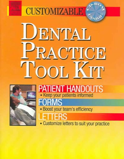Dental practice tool kit : patient handouts, forms, and letters.