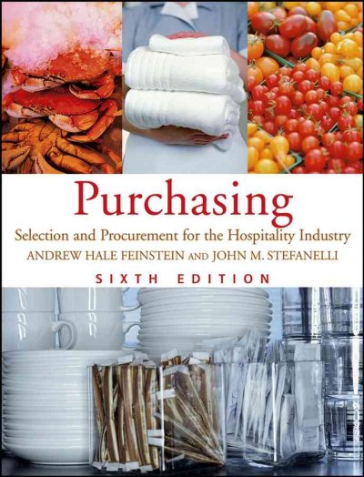 Purchasing : selection and procurement for the hospitality industry.