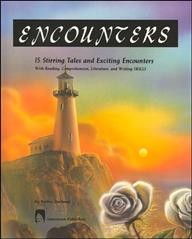Encounters : 15 stirring tales and exciting encounters / by Burton Goodman.