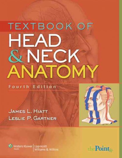 Textbook of head and neck anatomy.