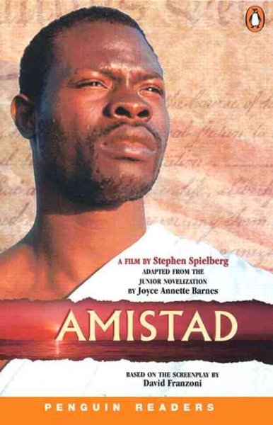 Amistad / adapted from the junior novelization by Joyce Annette Barnes ; based on the screenplay by David Franzoni and Steven Zaillian ; retold by D'Arcy and Evadne Adrian-Vallance.