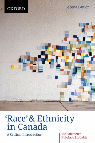 'Race' & ethnicity in Canada : a critical introduction.