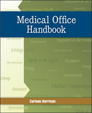Medical office handbook / Carlene Harrison.