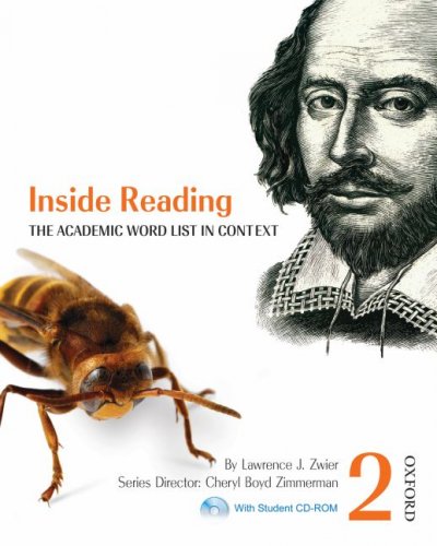 Inside reading [kit] : the academic word list in context. 2 / by Lawrence J. Zwier ; series director, Cheryl Boyd Zimmerman.